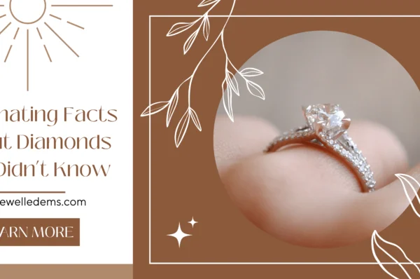 Facts About Diamonds