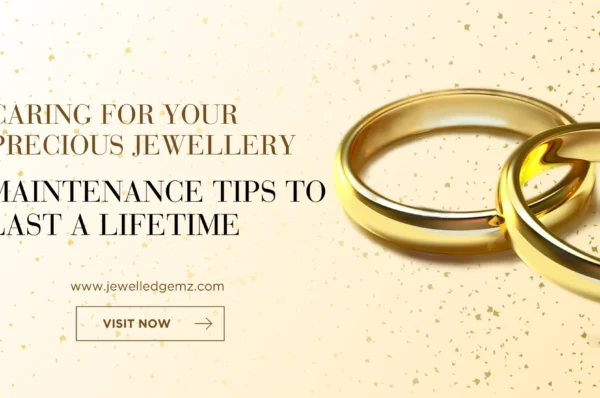 jewellery care tips