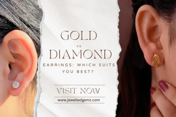 Gold vs. Diamond Earrings