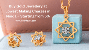 Lowest Making Charges Gold Jewellery Noida